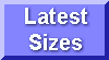 Latest Sizes